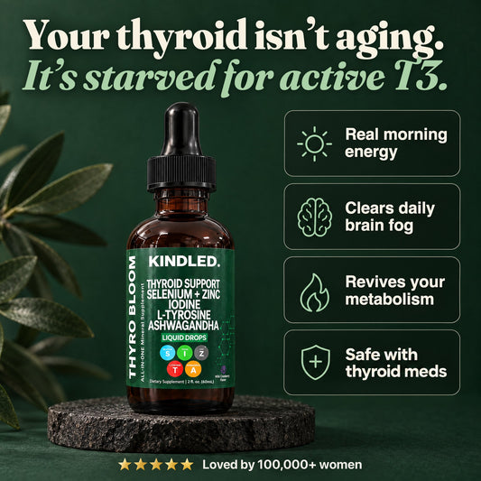 Kindled drops: your thyroid isn't aging, it's starved for active T3. Wakes up clean morning energy, clears brain fog and mood swings, revives sluggish metabolism and digestion, 100% safe with thyroid meds